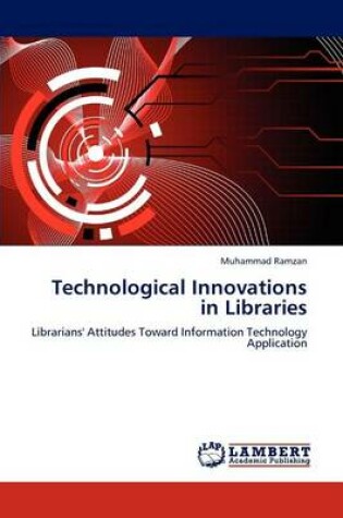 Cover of Technological Innovations in Libraries