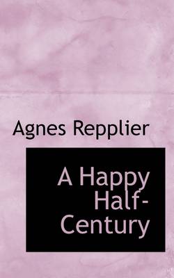 Book cover for A Happy Half-Century