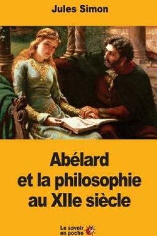 Cover of Ab lard Et La Philosophie Au Xiie Si cle