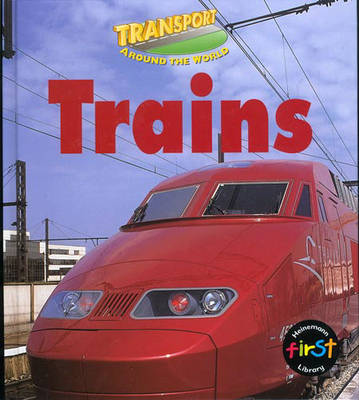 Book cover for Transport Around the World: Trains Paperback