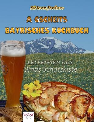 Book cover for A gscheits bayrischs Kochbuch 2