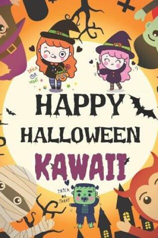 Cover of Happy Halloween Kawaii Trick or treat
