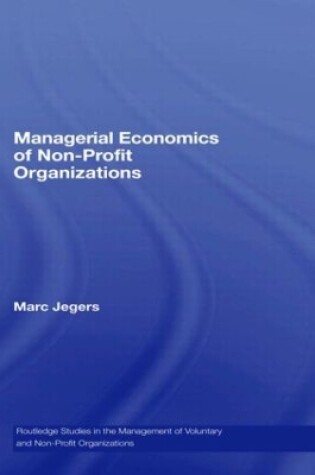 Cover of Managerial Economics of Non-Profit Organizations