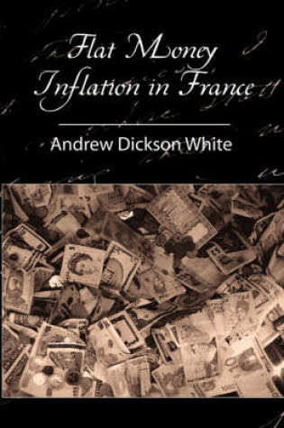 Cover of Flat Money Inflation in France