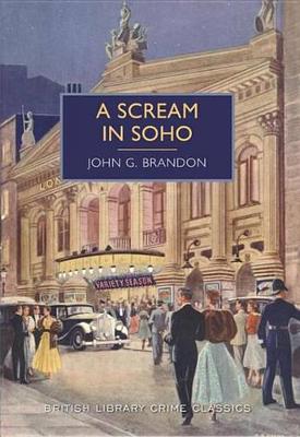 A Scream in Soho by John G. Brandon