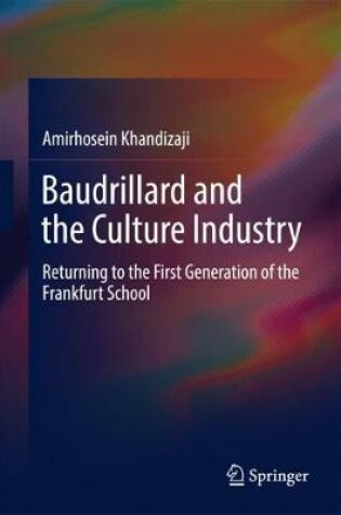 Cover of Baudrillard and the Culture Industry