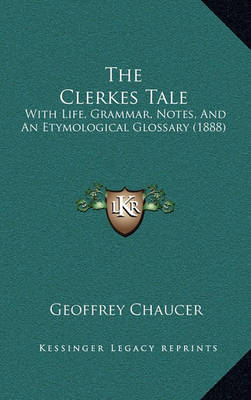 Book cover for The Clerkes Tale