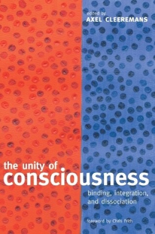 Cover of The Unity of Consciousness
