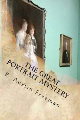 Cover of The Great Portrait Mystery and Other Stories