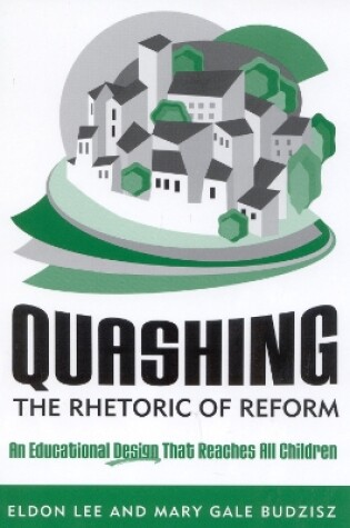 Cover of Quashing the Rhetoric of Reform