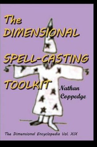 Cover of The Dimensional Spell-Casting Toolkit
