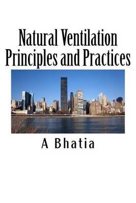 Book cover for Natural Ventilation Principles and Practices
