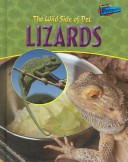 Book cover for The Wild Side of Pet Lizards