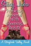 Book cover for Prancing Around With Sleeping Beauty