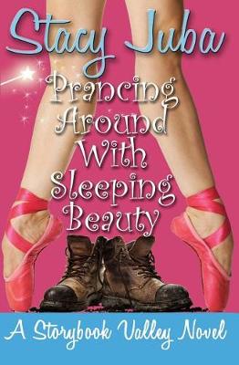 Book cover for Prancing Around With Sleeping Beauty
