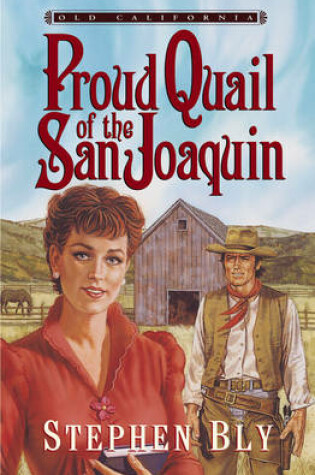 Cover of Proud Quail of the San Joaquin