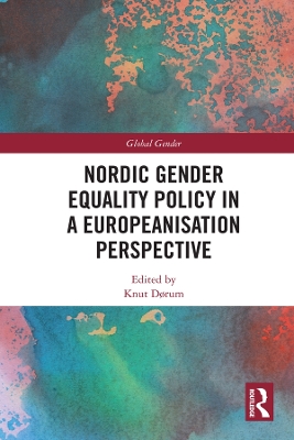 Cover of Nordic Gender Equality Policy in a Europeanisation Perspective