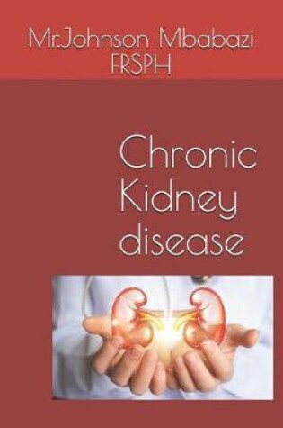 Cover of Chronic Kidney disease