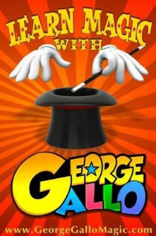 Cover of Learn Magic with George Gallo