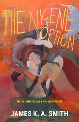 Book cover for The Nicene Option