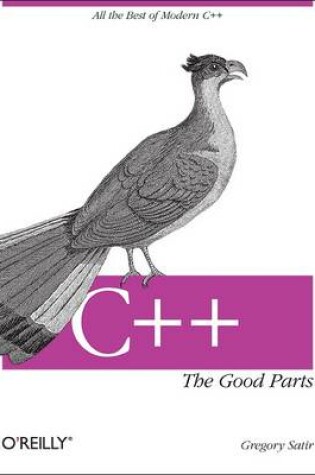 Cover of C++ The Good Parts