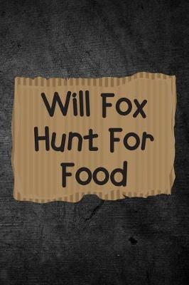 Book cover for Will Fox Hunt For Food