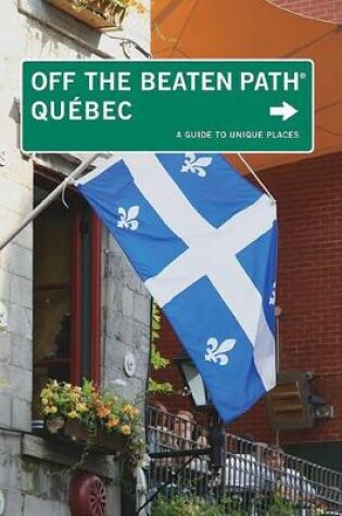 Cover of Quebec Off the Beaten Path (R)