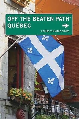 Book cover for Quebec Off the Beaten Path (R)