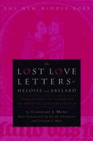 Cover of The Lost Love Letters of Heloise and Abelard