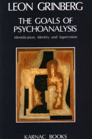 Cover of The Goals of Psychoanalysis