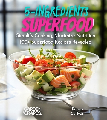 Book cover for 5-Ingredient Superfood Recipes