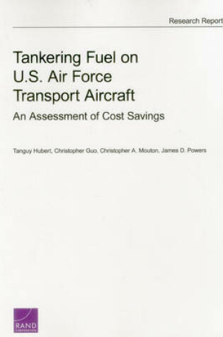 Cover of Tankering Fuel on U.S. Air Force Transport Aircraft
