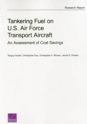 Book cover for Tankering Fuel on U.S. Air Force Transport Aircraft
