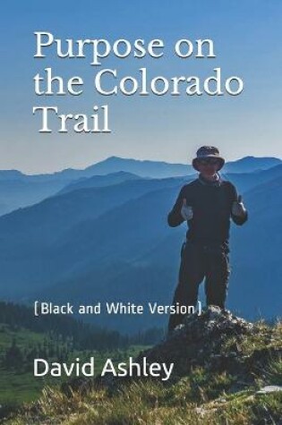 Cover of Purpose on the Colorado Trail