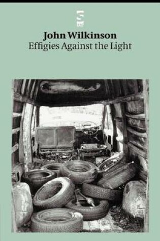 Cover of Effigies Against the Light