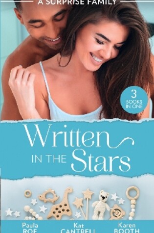 Cover of A Surprise Family: Written In The Stars