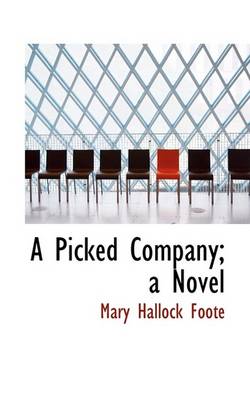 Book cover for A Picked Company; A Novel