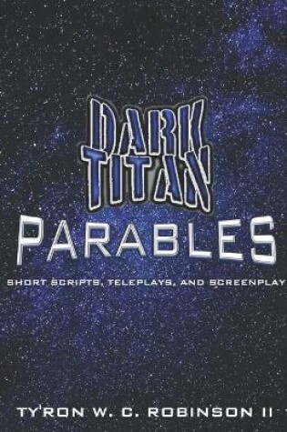 Cover of Dark Titan Parables Collection