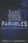 Book cover for Dark Titan Parables Collection