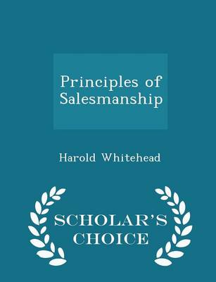 Book cover for Principles of Salesmanship - Scholar's Choice Edition