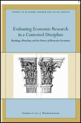 Book cover for Evaluating Economic Research in a Contested Discipline