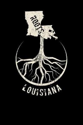 Book cover for Louisiana Roots