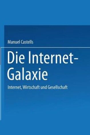 Cover of Die Internet-Galaxie