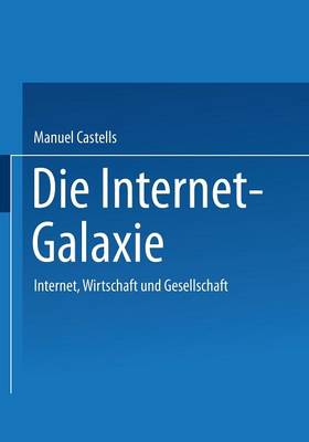 Book cover for Die Internet-Galaxie