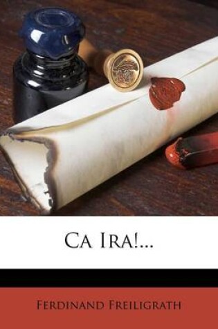 Cover of CA IRA! Sechs Gedichte