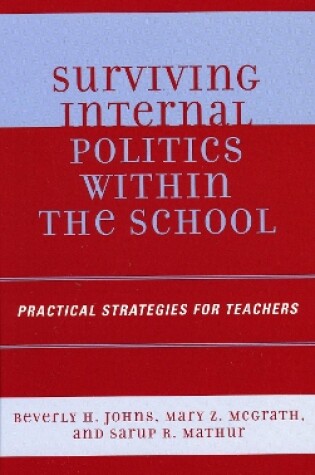 Cover of Surviving Internal Politics Within the School