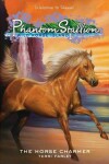 Book cover for Phantom Stallion: Wild Horse Island #1: The Horse Charmer