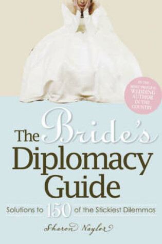 Cover of The Bride's Diplomacy Guide