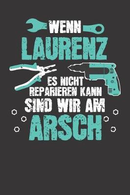 Book cover for Wenn LAURENZ es nicht reparieren kann