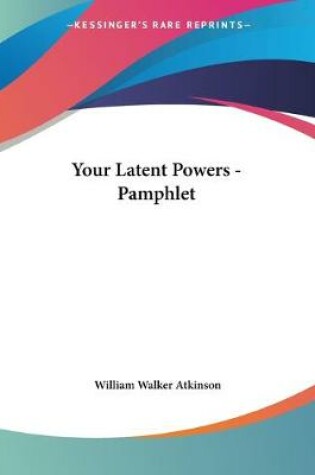 Cover of Your Latent Powers - Pamphlet